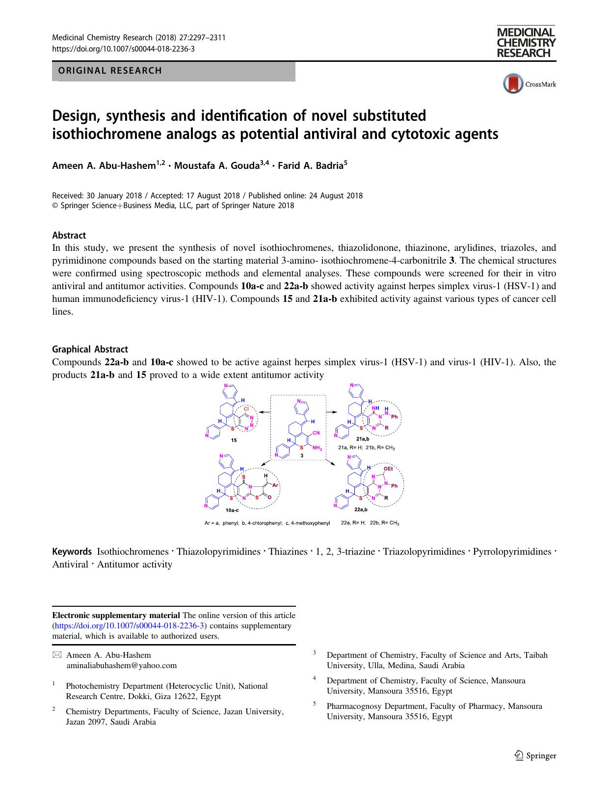 Design, synthesis and identification of novel substituted isothiochromene analogs as potential antiviral and cytotoxic agents by Ameen A. Abu-Hashem & Moustafa A. Gouda & Farid A. Badria