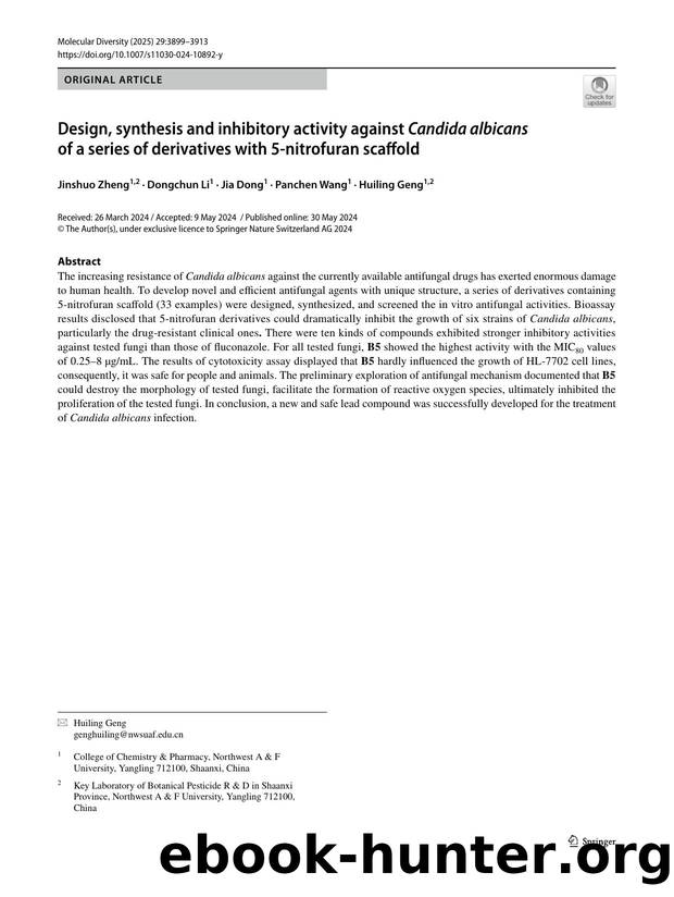 Design, synthesis and inhibitory activity against Candida albicans of a series of derivatives with 5-nitrofuran scaffold by Jinshuo Zheng & Dongchun Li & Jia Dong & Panchen Wang & Huiling Geng