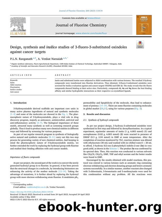 Design, synthesis and insilico studies of 3-fluoro-3-substituted oxindoles against cancer targets by P.L.N. Ranganath & A. Venkat Narsaiah