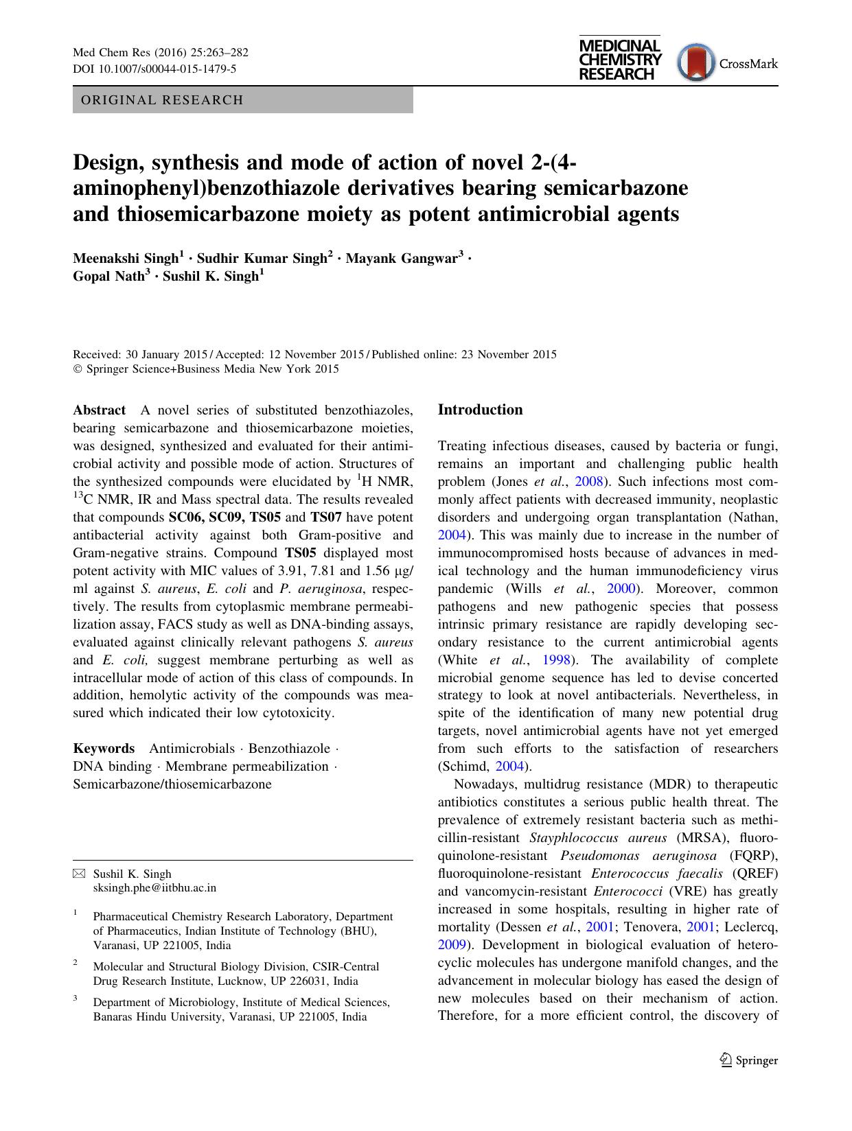 Design, synthesis and mode of action of novel 2-(4-aminophenyl)benzothiazole derivatives bearing semicarbazone and thiosemicarbazone moiety as potent antimicrobial agents by Meenakshi Singh & Sudhir Kumar Singh & Mayank Gangwar & Gopal Nath & Sushil K. Singh