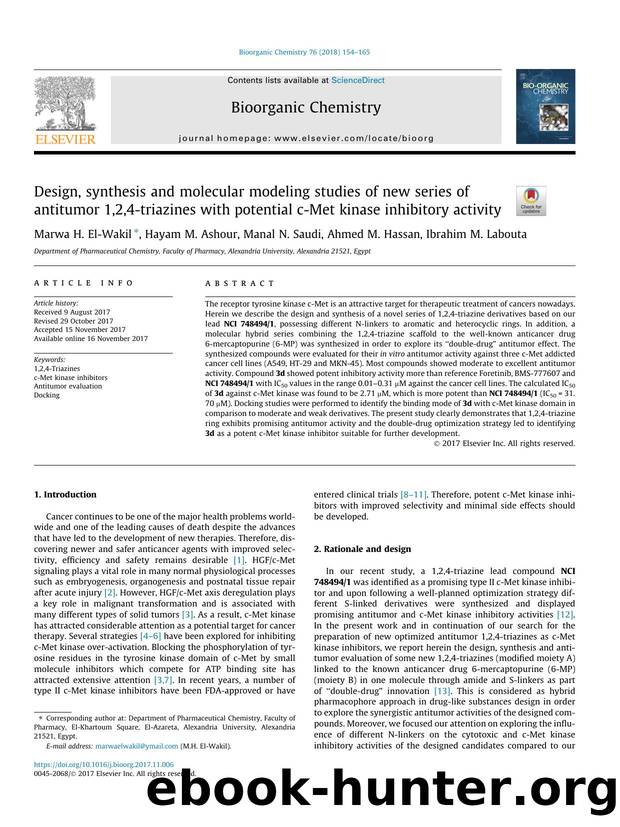 Design, synthesis and molecular modeling studies of new series of antitumor 1,2,4-triazines with potential c-Met kinase inhibitory activity by Marwa H. El-Wakil & Hayam M. Ashour & Manal N. Saudi & Ahmed M. Hassan & Ibrahim M. Labouta