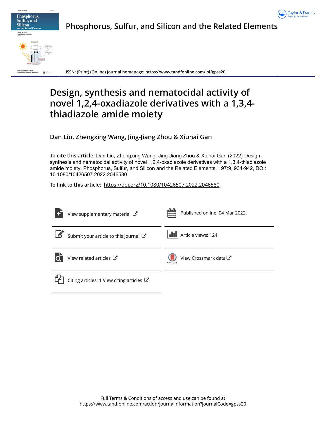 Design, synthesis and nematocidal activity of novel 1,2,4-oxadiazole derivatives with a 1,3,4-thiadiazole amide moiety by Liu Dan & Wang Zhengxing & Zhou Jing-Jiang & Gan Xiuhai