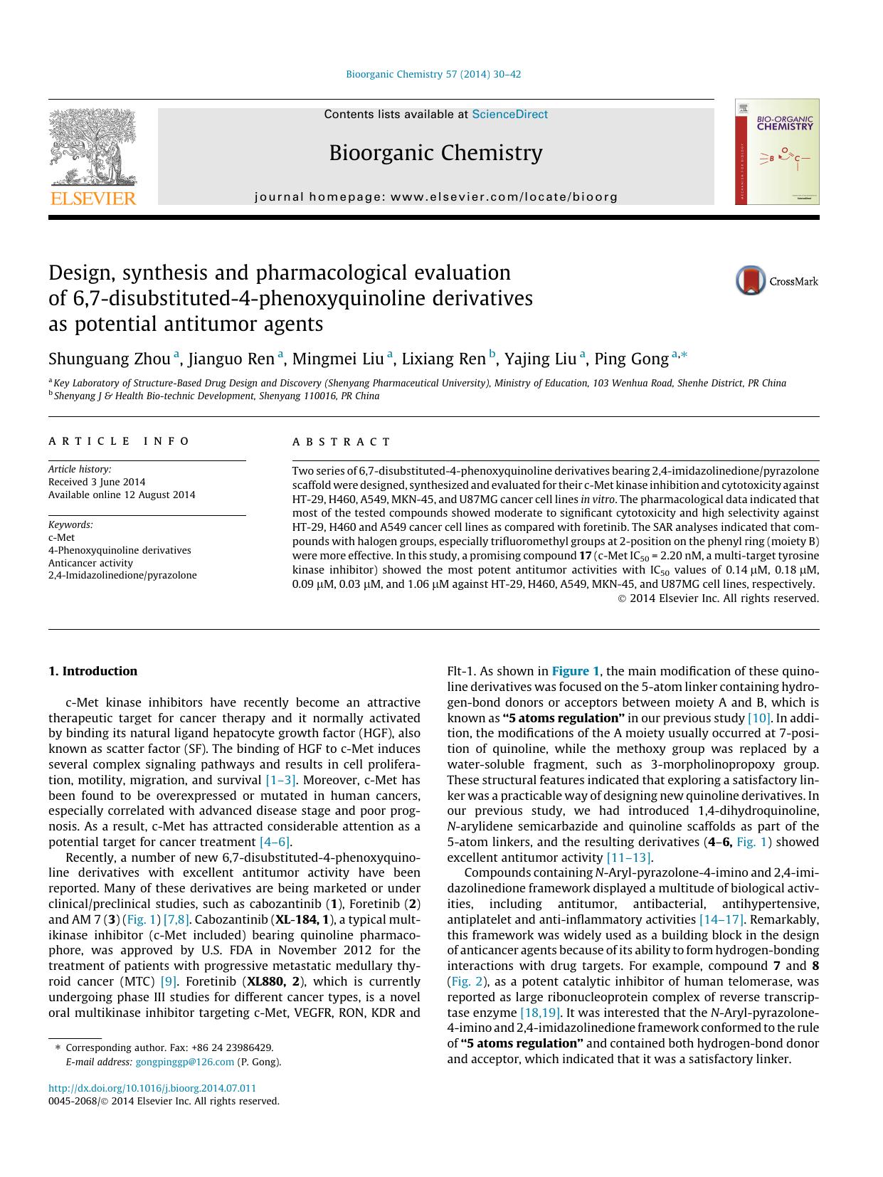 Design, synthesis and pharmacological evaluation of 6,7-disubstituted-4-phenoxyquinoline derivatives as potential antitumor agents by Shunguang Zhou & Jianguo Ren & Mingmei Liu & Lixiang Ren & Yajing Liu & Ping Gong