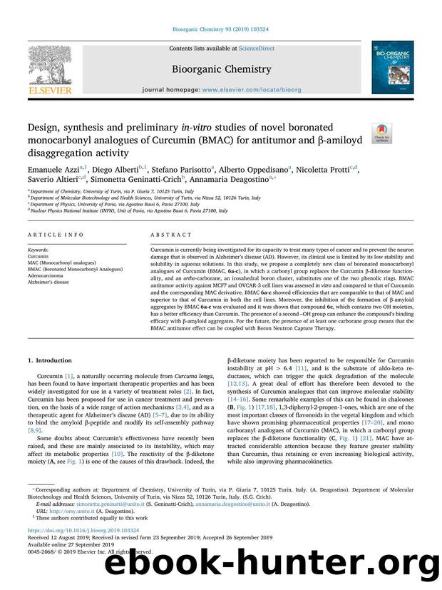 Design, synthesis and preliminary in-vitro studies of novel boronated monocarbonyl analogues of Curcumin (BMAC) for antitumor and Î²-amiloyd disaggregation activity by unknow