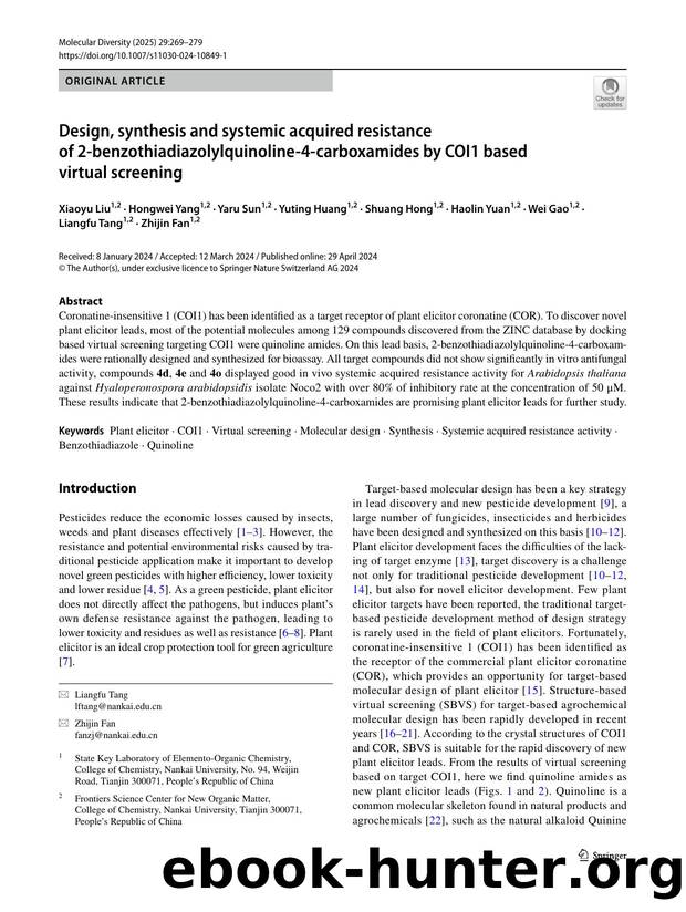 Design, synthesis and systemic acquired resistance of 2-benzothiadiazolylquinoline-4-carboxamides by COI1 based virtual screening by unknow