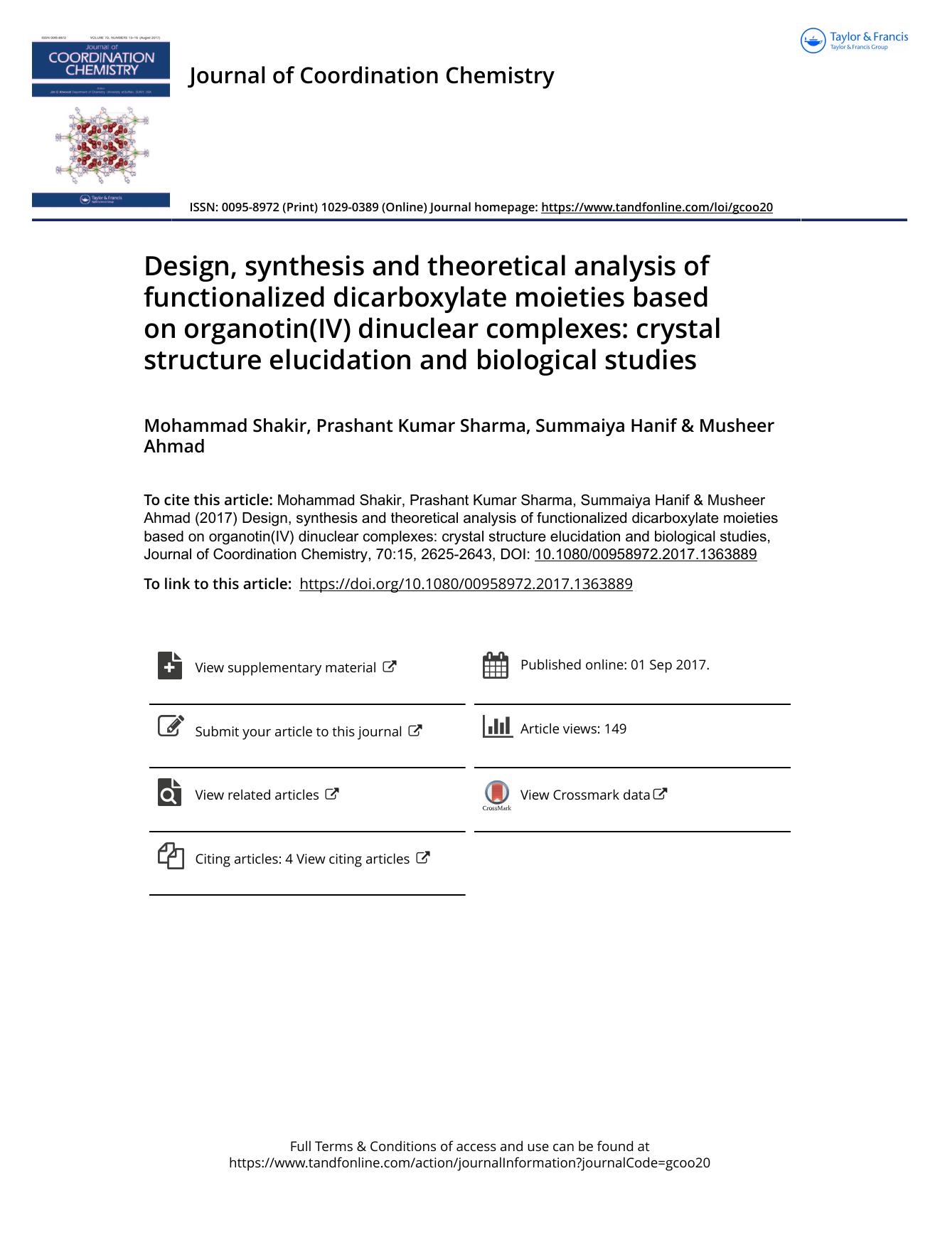 Design, synthesis and theoretical analysis of functionalized dicarboxylate moieties based on organotin(IV) dinuclear complexes: crystal structure elucidation and biological studies by Mohammad Shakir & Prashant Kumar Sharma & Summaiya Hanif & Musheer Ahmad