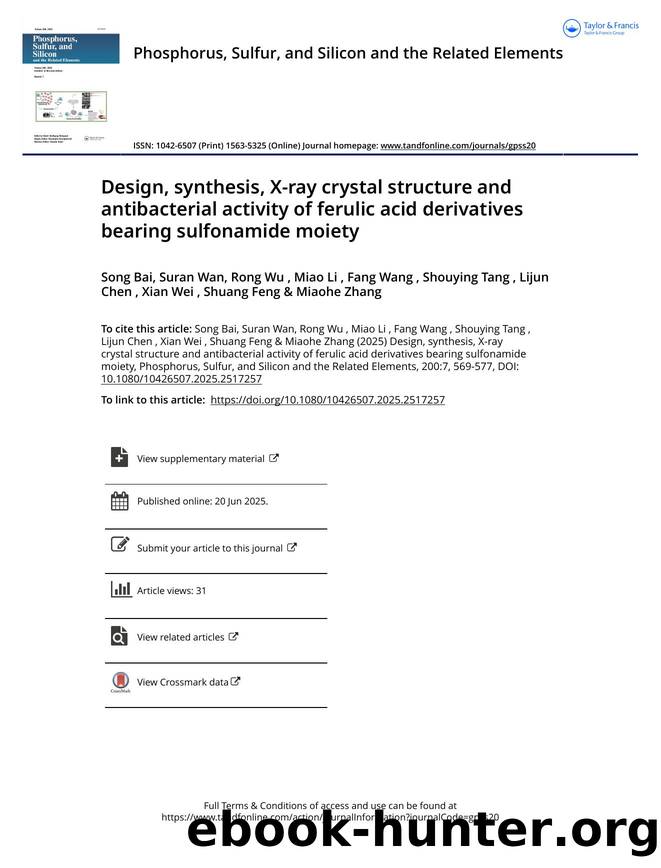 Design, synthesis, X-ray crystal structure and antibacterial activity of ferulic acid derivatives bearing sulfonamide moiety by unknow