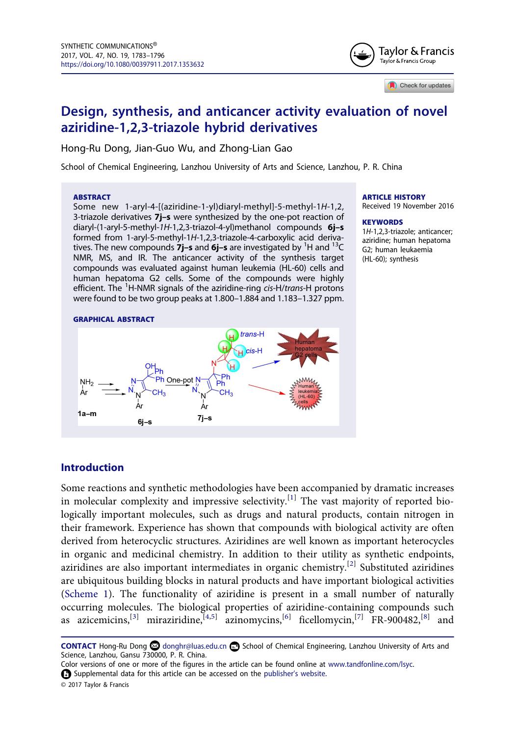 Design, synthesis, and anticancer activity evaluation of novel aziridine-1,2,3-triazole hybrid derivatives by Hong-Ru Dong