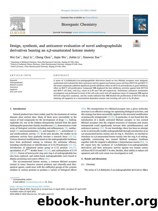 Design, synthesis, and anticancer evaluation of novel andrographolide derivatives bearing an Î±,Î²-unsaturated ketone moiety by Wei Cai & Jieyi Li & Cheng Chen & Jiajia Wu & Jiabin Li & Xiaowen Xue