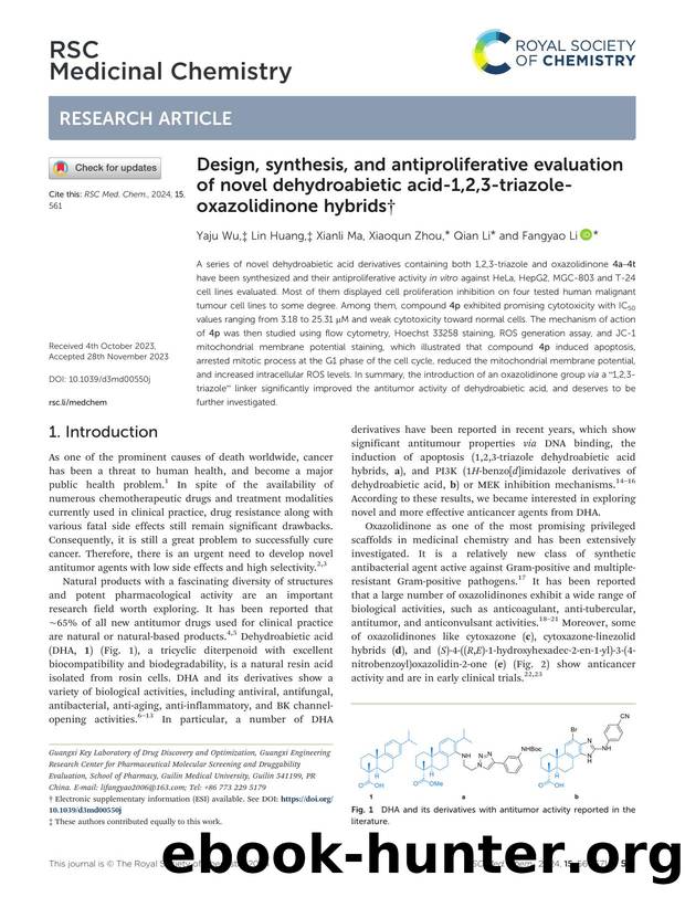 Design, synthesis, and antiproliferative evaluation of novel dehydroabietic acid-1,2,3-triazole-oxazolidinone hybrids by Yaju Wu & Lin Huang & Xianli Ma & Xiaoqun Zhou & Qian Li & Fangyao Li