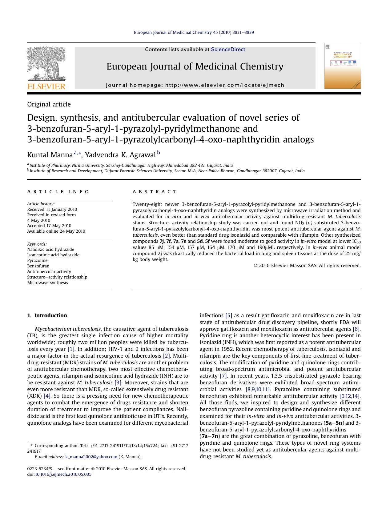 Design, synthesis, and antitubercular evaluation of novel series of 3-benzofuran-5-aryl-1-pyrazolyl-pyridylmethanone and 3-benzofuran-5-aryl-1-pyrazolylcarbonyl-4-oxo-naphthyridin analogs by Kuntal Manna & Yadvendra K. Agrawal