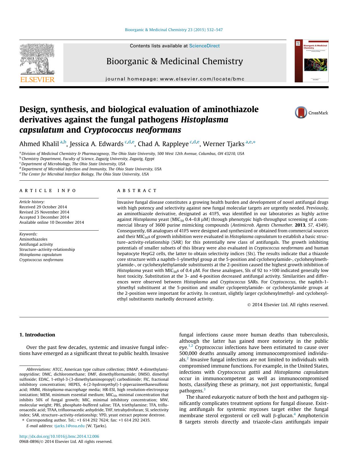 Design, synthesis, and biological evaluation of aminothiazole derivatives against the fungal pathogens Histoplasma capsulatum and Cryptococcus neoformans by Ahmed Khalil & Jessica A. Edwards & Chad A. Rappleye & Werner Tjarks