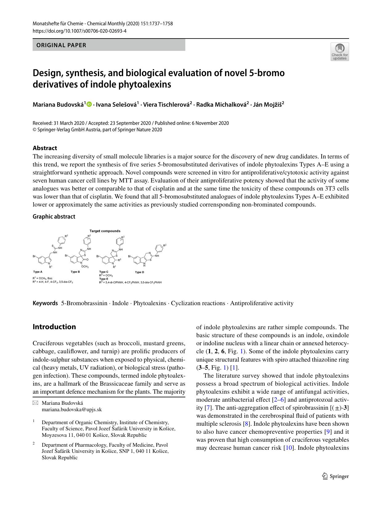 Design, synthesis, and biological evaluation of novel 5-bromo derivatives of indole phytoalexins by Mariana Budovská & Ivana Selešová & Viera Tischlerová & Radka Michalková & Ján Mojžiš