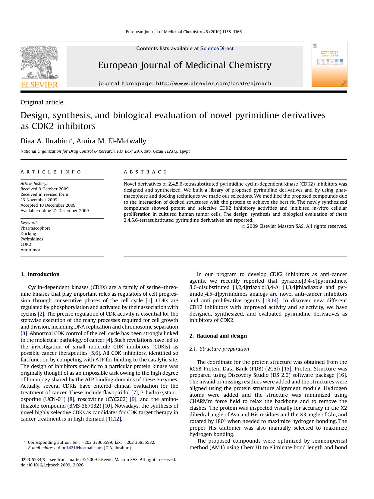 Design, synthesis, and biological evaluation of novel pyrimidine derivatives as CDK2 inhibitors by Diaa A. Ibrahim; Amira M. El-Metwally