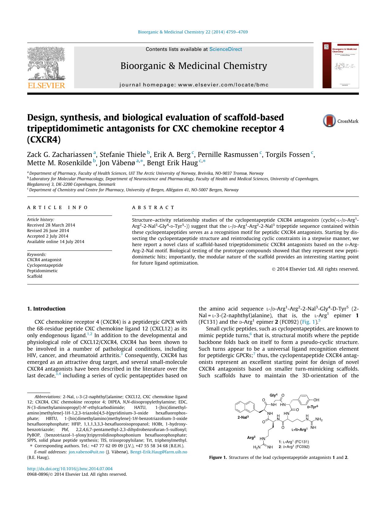 Design, synthesis, and biological evaluation of scaffold-based tripeptidomimetic antagonists for CXC chemokine receptor 4 (CXCR4) by unknow