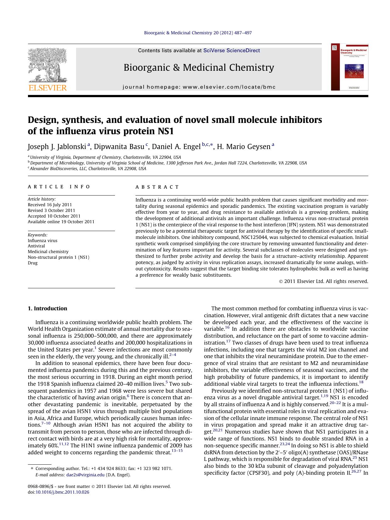 Design, synthesis, and evaluation of novel small molecule inhibitors of the influenza virus protein NS1 by Joseph J. Jablonski & Dipwanita Basu & Daniel A. Engel & H. Mario Geysen
