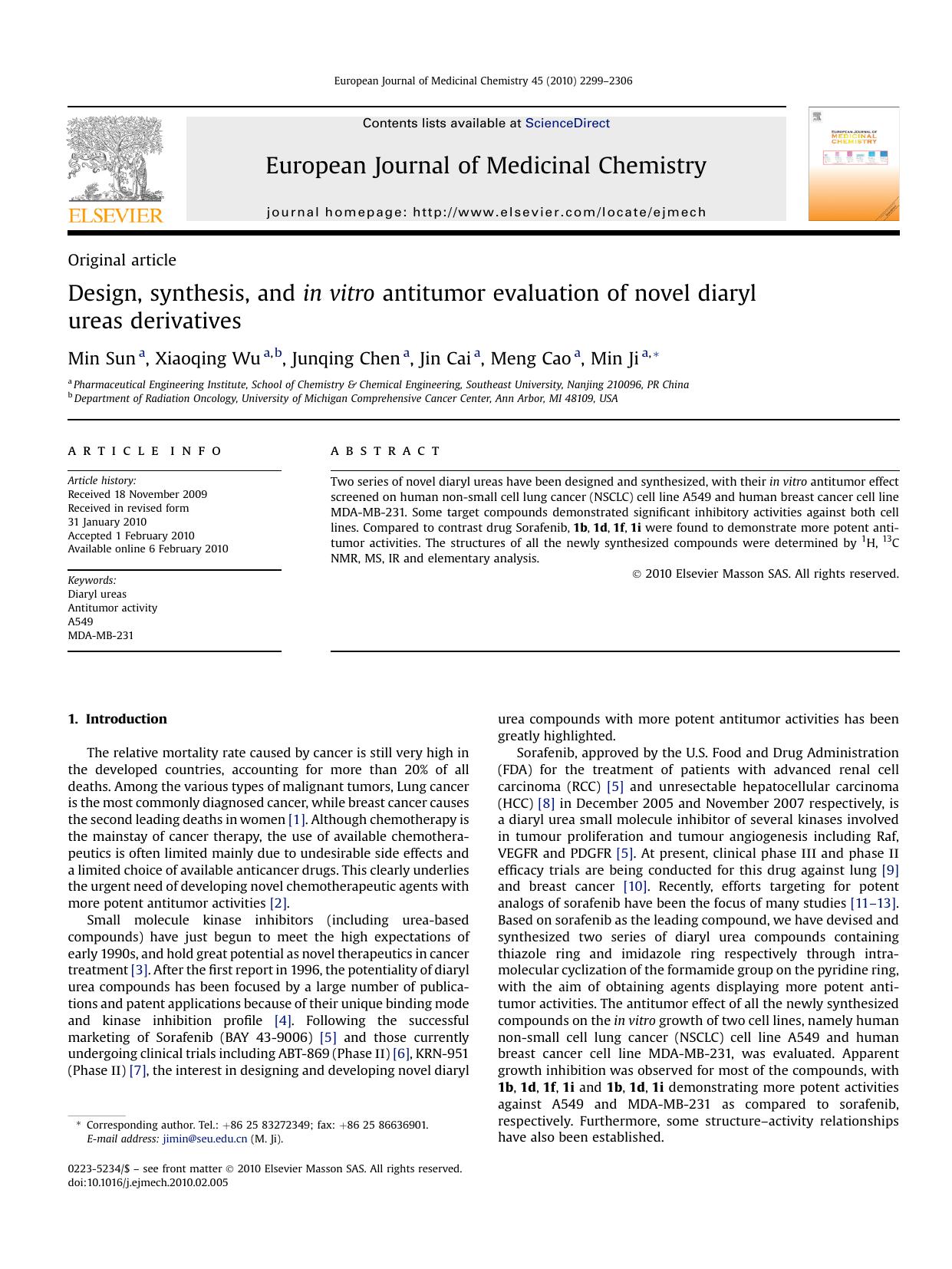 Design, synthesis, and in vitro antitumor evaluation of novel diaryl ureas derivatives by Min Sun; Xiaoqing Wu; Junqing Chen; Jin Cai; Meng Cao; Min Ji