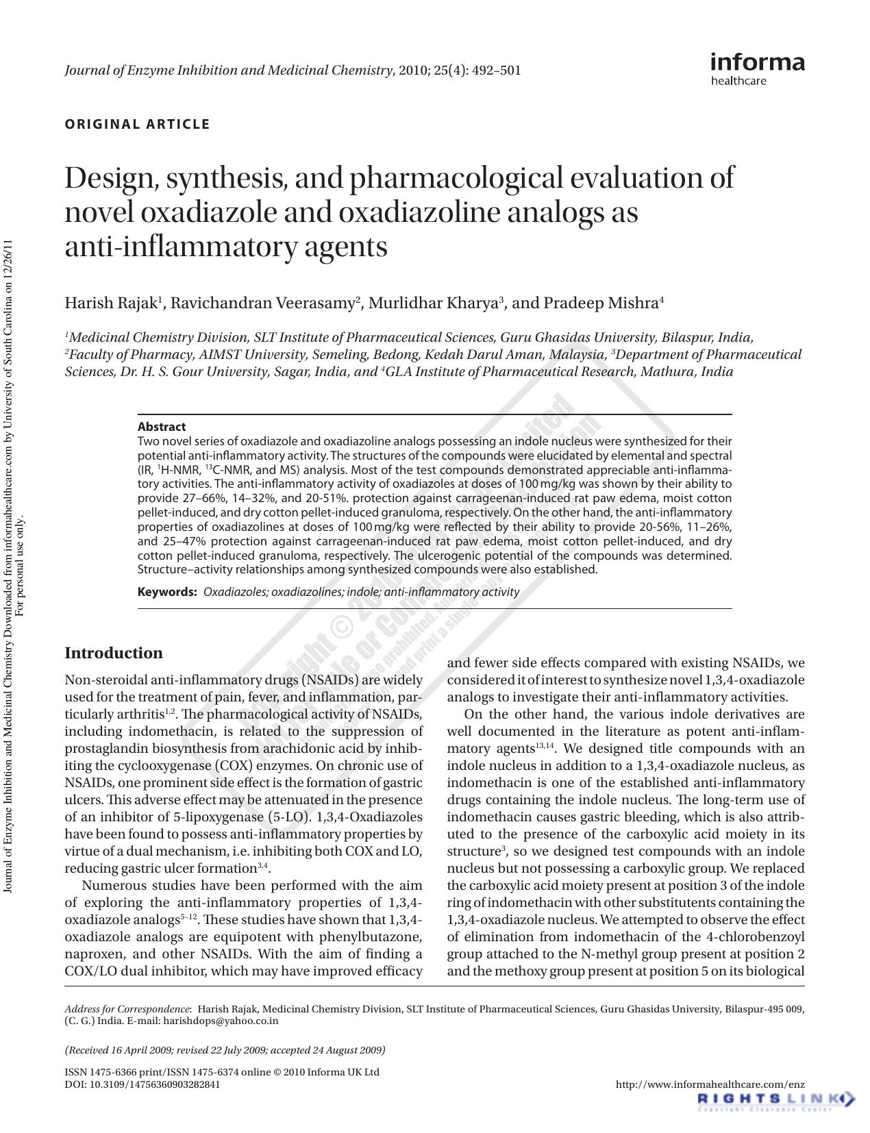 Design, synthesis, and pharmacological evaluation of novel oxadiazole and oxadiazoline analogs as anti-inflammatory agents by Harish Rajak1harishdops@yahoo.co.in Ravichandran Veerasamy2 Murlidhar Kharya3 Pradeep Mishra4