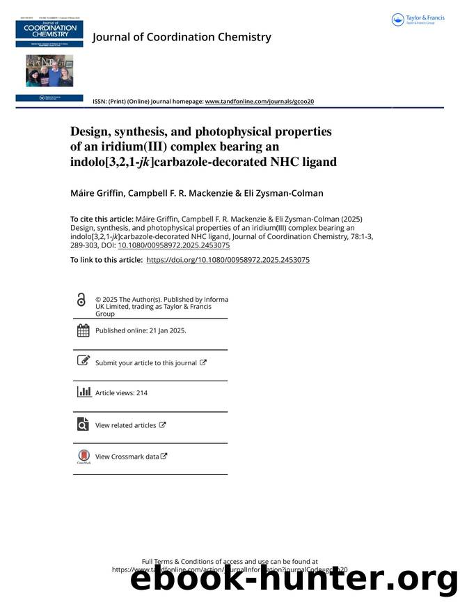 Design, synthesis, and photophysical properties of an iridium(III) complex bearing an indolo[3,2,1-jk]carbazole-decorated NHC ligand by Griffin Máire & Mackenzie Campbell F. R. & Zysman-Colman Eli