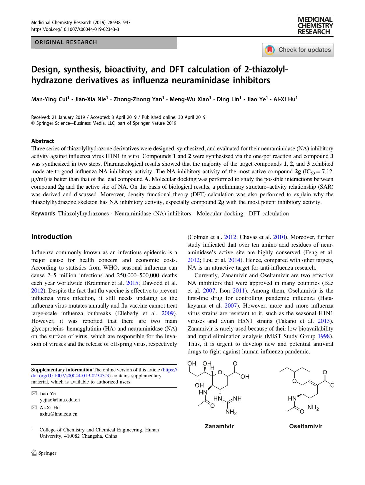 Design, synthesis, bioactivity, and DFT calculation of 2-thiazolyl-hydrazone derivatives as influenza neuraminidase inhibitors by Man-Ying Cui & Jian-Xia Nie & Zhong-Zhong Yan & Meng-Wu Xiao & Ding Lin & Jiao Ye & Ai-Xi Hu