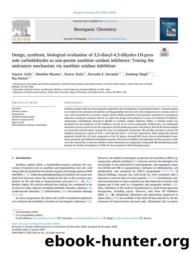 Design, synthesis, biological evaluation of 3,5-diaryl-4,5-dihydro-1H-pyrazole carbaldehydes as non-purine xanthine oxidase inhibitors: Tracing the anticancer mechanism via xanthine oxidase inhibition by Gaurav Joshi & Manisha Sharma & Sourav Kalra & Navnath S. Gavande & Sandeep Singh & Raj Kumar