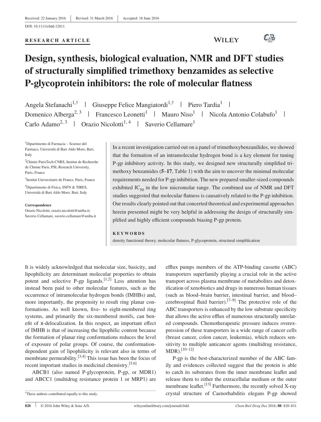 Design, synthesis, biological evaluation, NMR and DFT studies of structurally simplified trimethoxy benzamides as selective Pâglycoprotein inhibitors: the role of molecular flatness by Unknown
