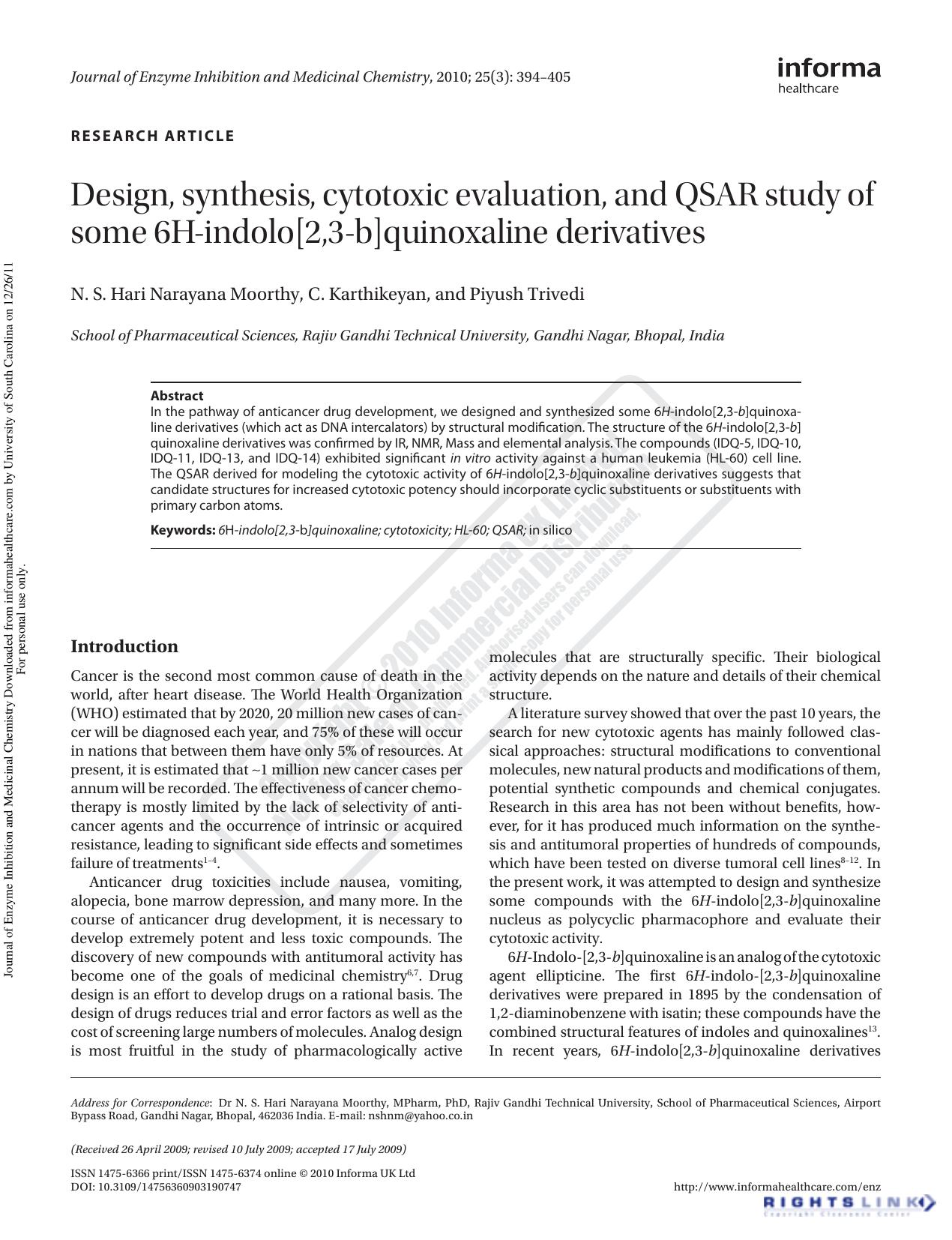 Design, synthesis, cytotoxic evaluation, and QSAR study of some 6H-indolo[2,3-b]quinoxaline derivatives by N. S. Hari Narayana Moorthy C. Karthikeyan Piyush Trivedi