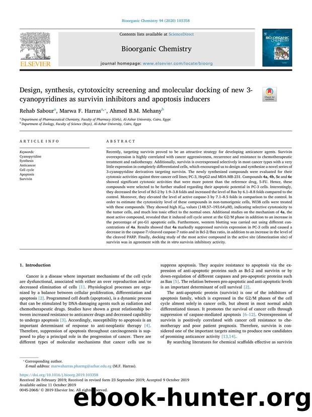 Design, synthesis, cytotoxicity screening and molecular docking of new 3-cyanopyridines as survivin inhibitors and apoptosis inducers by Rehab Sabour & Marwa F. Harras & Ahmed B.M. Mehany