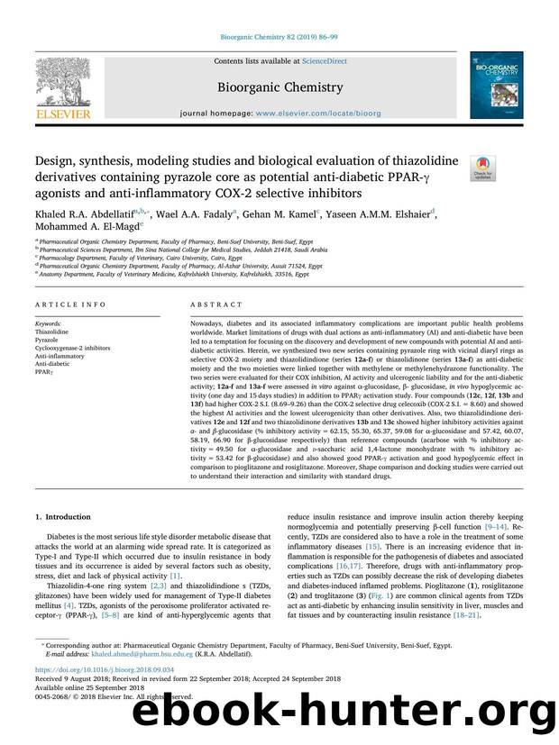 Design, synthesis, modeling studies and biological evaluation of thiazolidine derivatives containing pyrazole core as potential anti-diabetic PPAR-Î³ agonists and anti-inflammatory by unknow