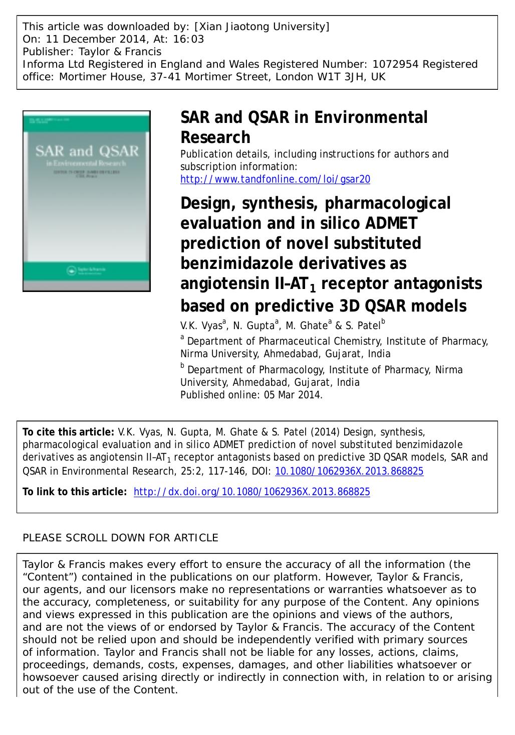 Design, synthesis, pharmacological evaluation and in silico ADMET prediction of novel substituted benzimidazole derivatives as angiotensin IIâAT1 receptor antagonists based on pr by V.K. Vyas