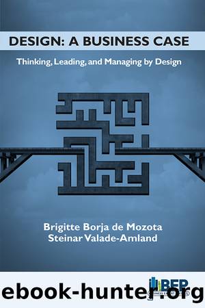 Design: A Business Case by Brigitte Borja de Mozota & Steinar Valade-Amland