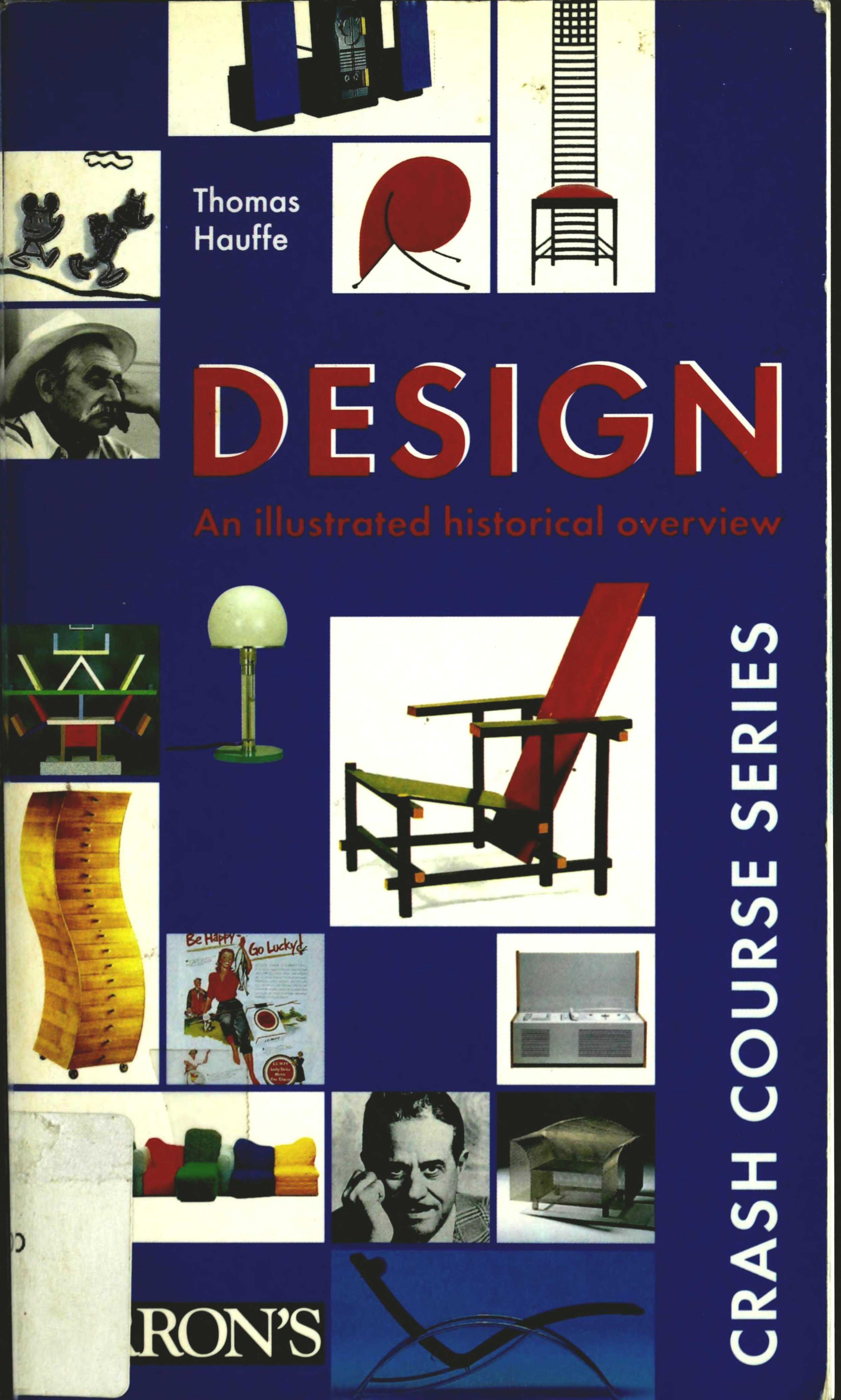 Design: An Illustrated Historical Overview by Unknow