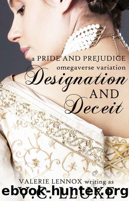 Designation and Deceit by Lluxe V. C. & Lennox Valerie