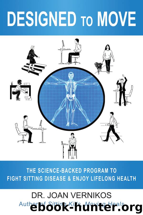 Designed to Move by Joan Vernikos