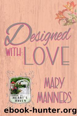 Designed with Love by Mary Manners