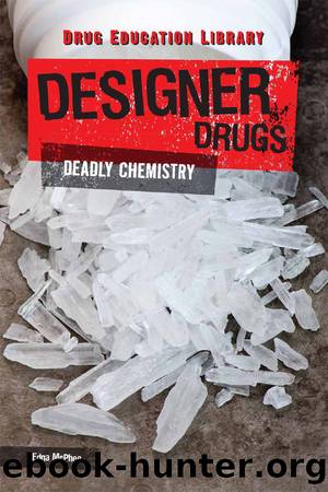 Designer Drugs by Edna McPhee