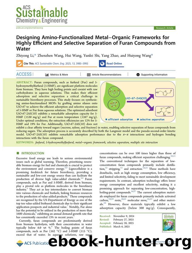 Designing Amino-Functionalized MetalâOrganic Frameworks for Highly Efficient and Selective Separation of Furan Compounds from Water by Zhiyong Li Zhenzhen Wang Hui Wang Yunlei Shi Yang Zhao and Huiyong Wang