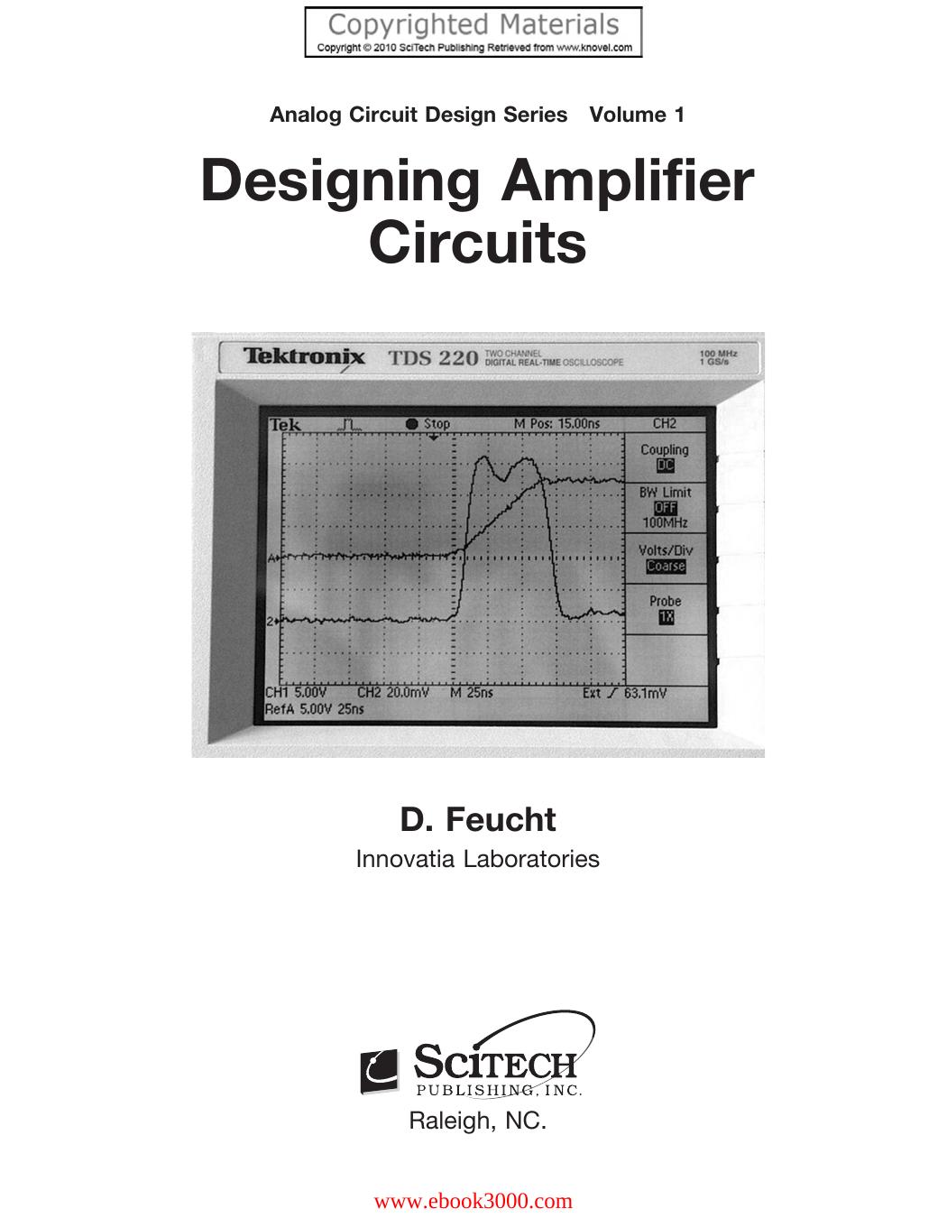 Designing Amplifier Circuits (Analog Circuit Design 1) by Unknow