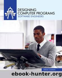 Designing Computer Programs by Miriam Coleman