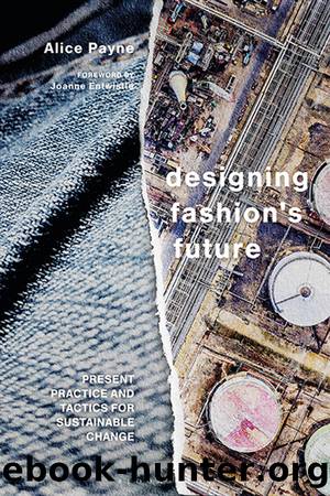 Designing Fashion's Future by Alice Payne