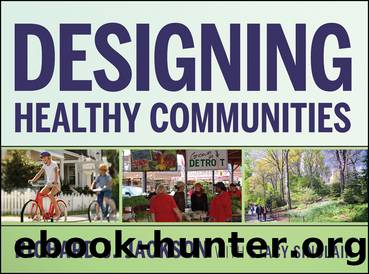 Designing Healthy Communities by Richard J. Jackson & Stacy Sinclair