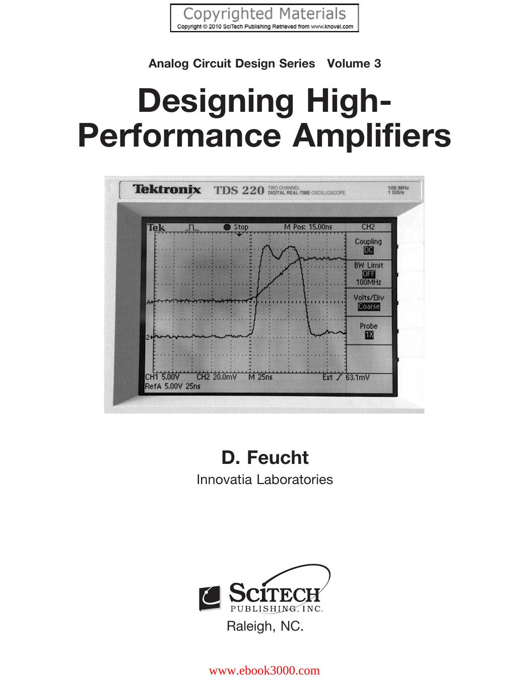 Designing High-Performance Amplifiers (Analog Circuit Design 3) by Unknow