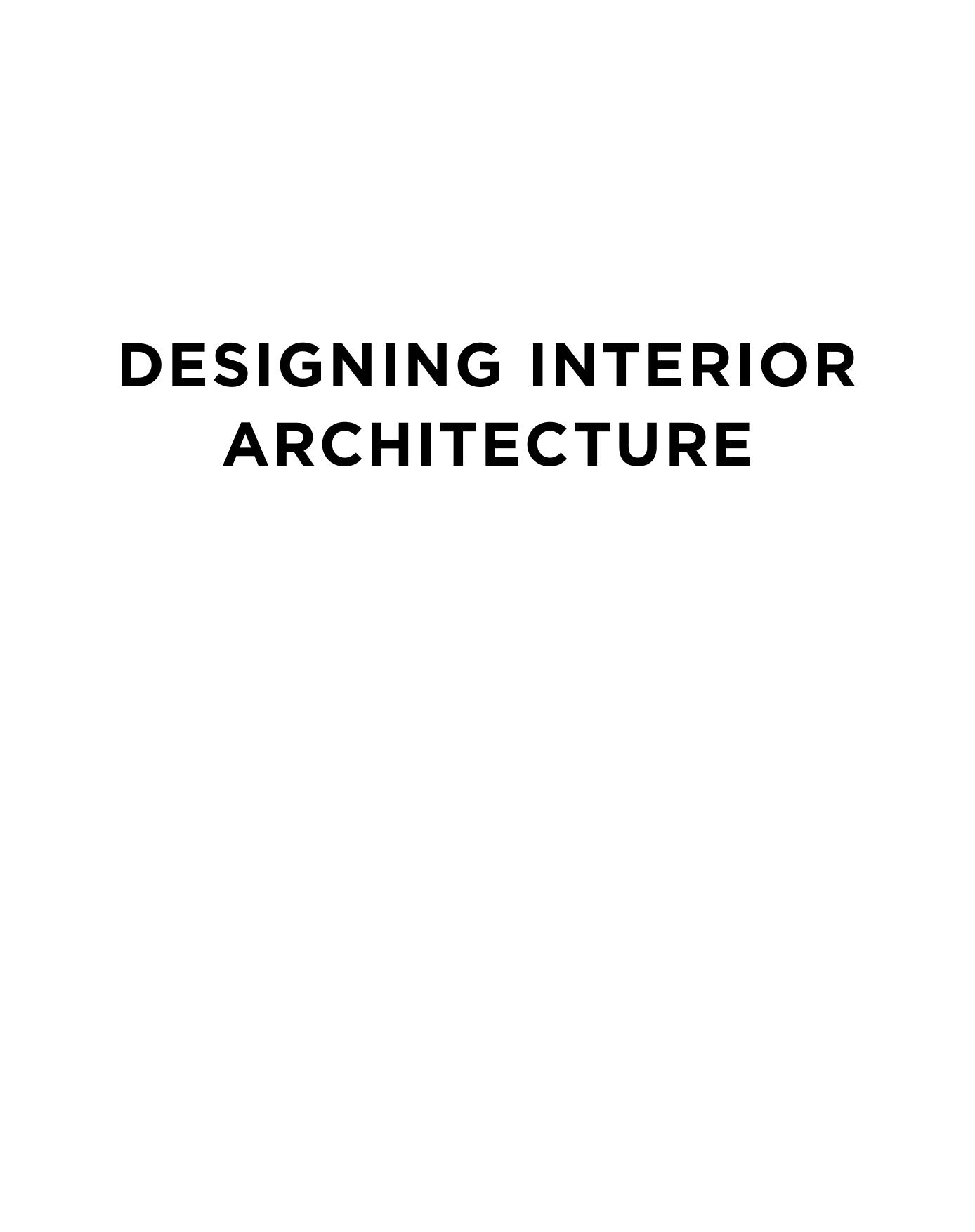 Designing Interior Architecture by Sylvia Leydecker