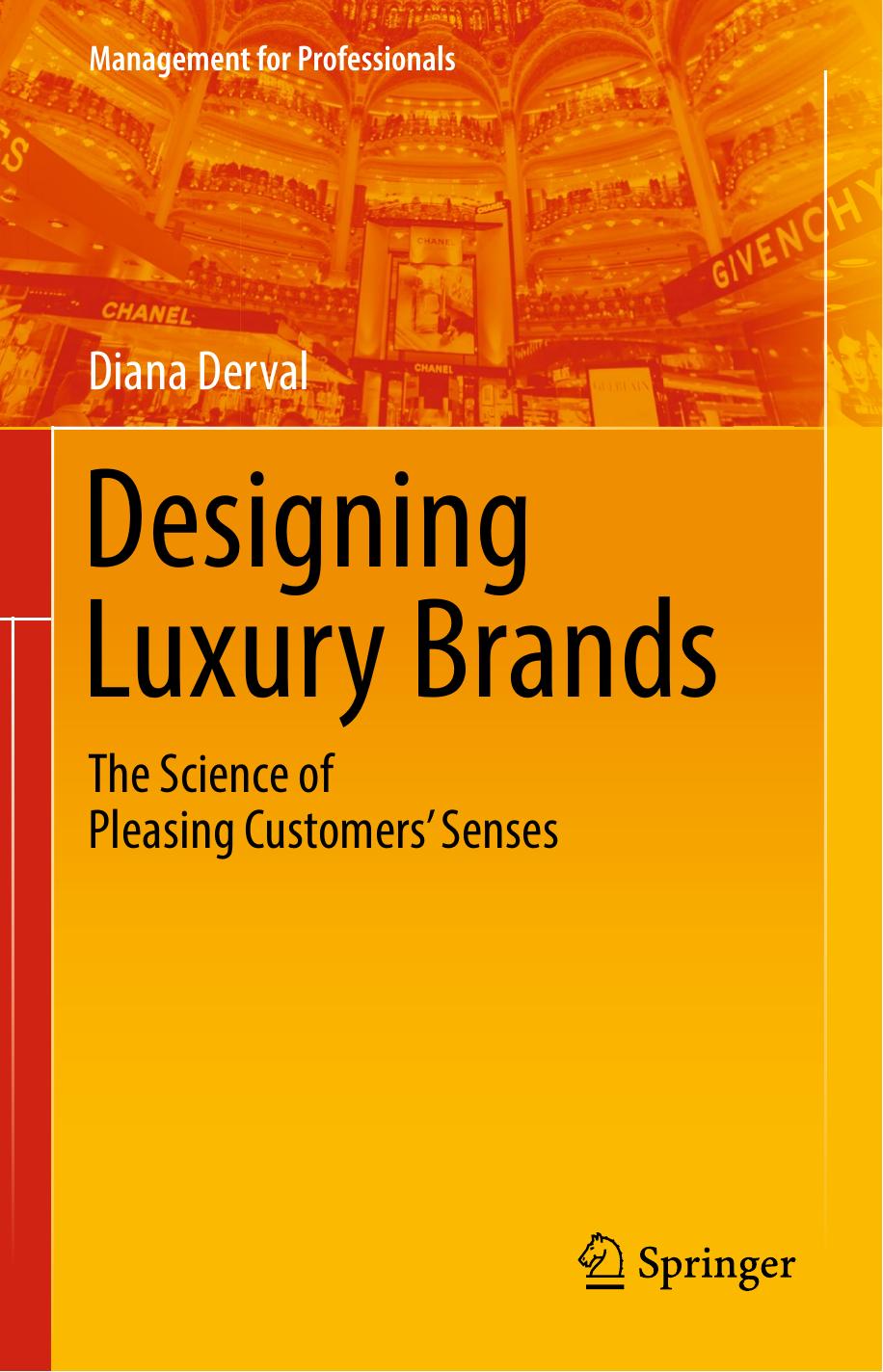 Designing Luxury Brands by Diana Derval