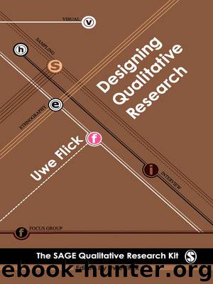 Designing Qualitative Research (Qualitative Research Kit) by Uwe Flick