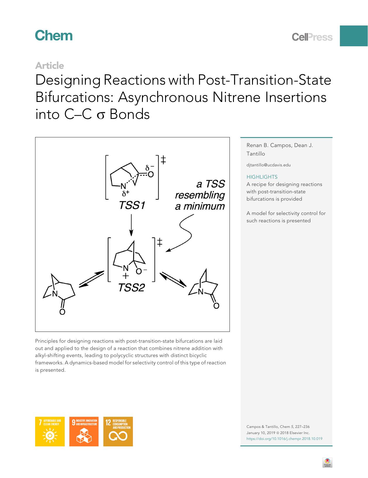 Designing Reactions with Post-Transition-State Bifurcations: Asynchronous Nitrene Insertions into CâC Ï Bonds by Renan B. Campos & Dean J. Tantillo