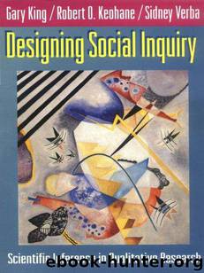 Designing Social Inquiry by Gary King & Robert O. Keohane & Sidney Verba