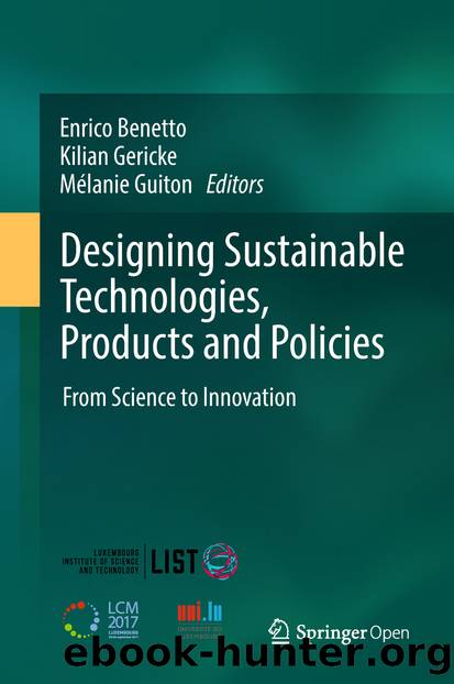 Designing Sustainable Technologies, Products and Policies by Enrico Benetto Kilian Gericke & Mélanie Guiton