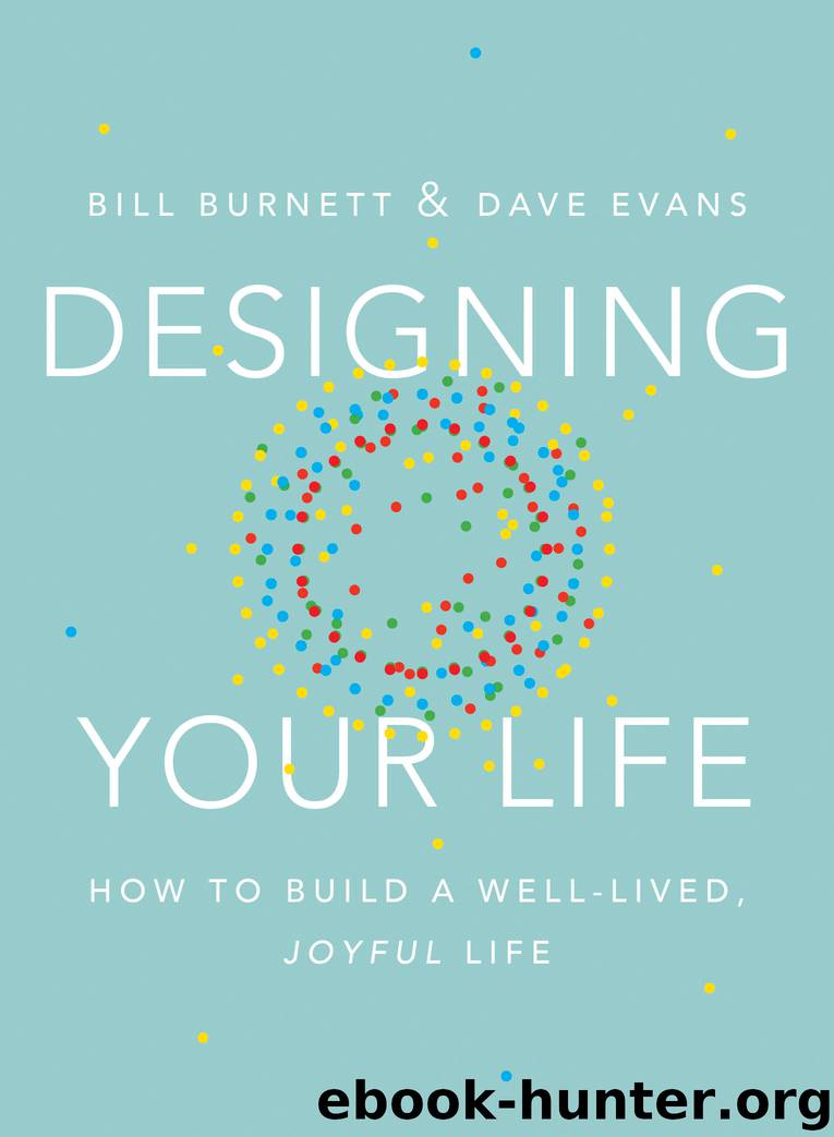 Designing Your Life by Bill Burnett