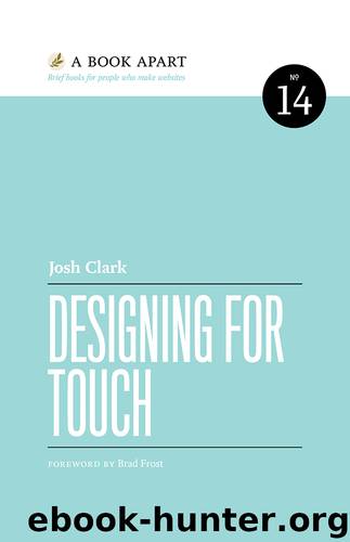 Designing for Touch by Josh Clark